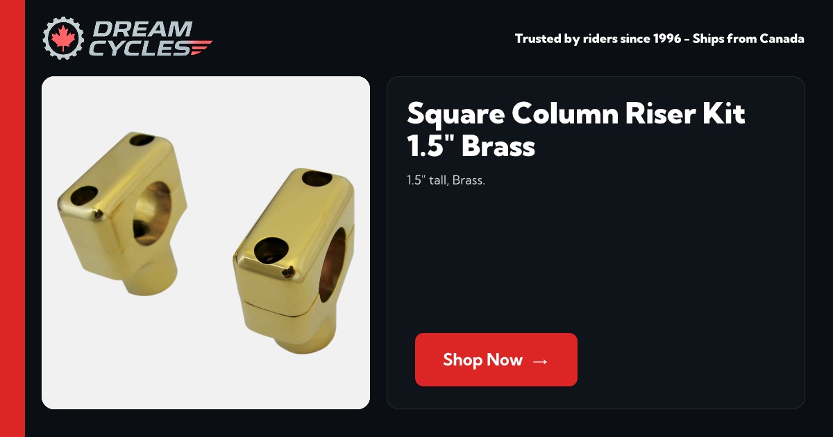 Square Column Riser Kit 1.5 Brass [LA-7401-50] - $294.95 : Dream Cycles